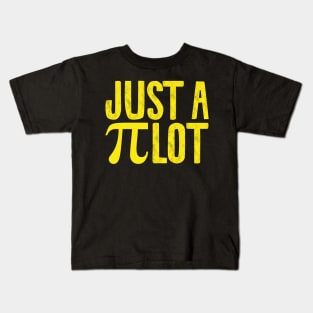 Just a pilot funny aviation jokes Kids T-Shirt